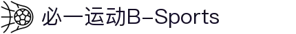 必一·运动(B-Sports)官方网站